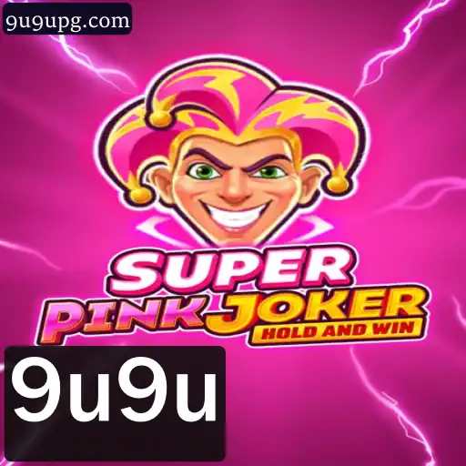 Descubra o Novo Fenômeno dos Jogos: SuperPinkJoker e Seu Enigmático 9u9u